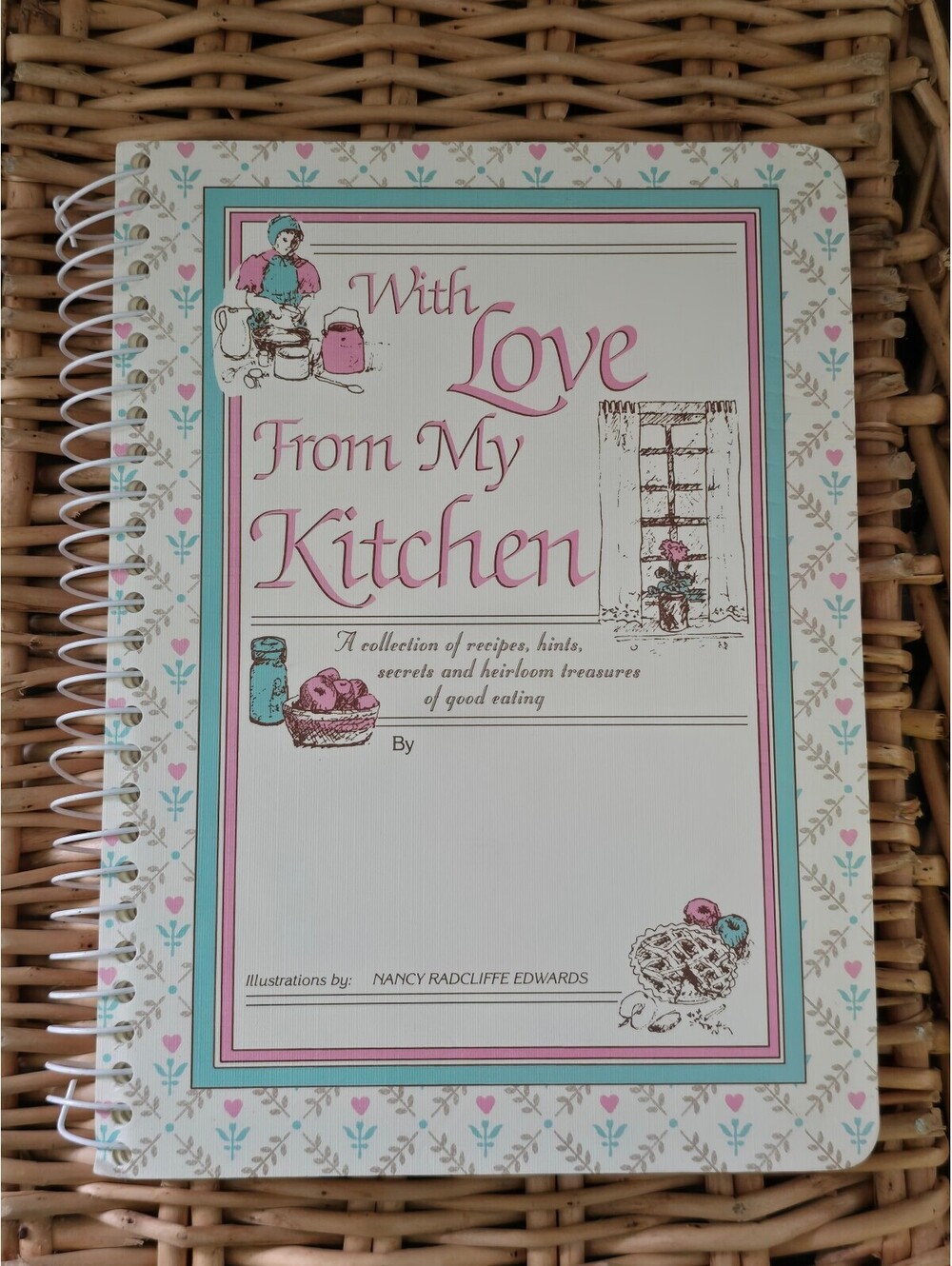 With Love from My Kitchen - Country Recipe Keeper Spiral Bound NOS
